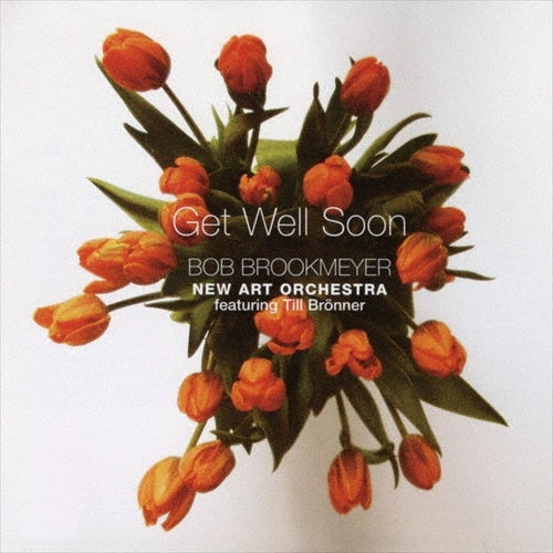 Bob Brookmeyer New Art Orchestra - Get Well Soon - Japan CD Limited Edition