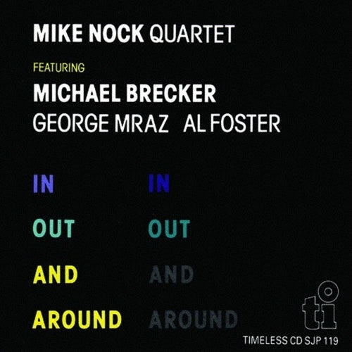 Mike Nock - In, out and around - Japan CD Limited Edition