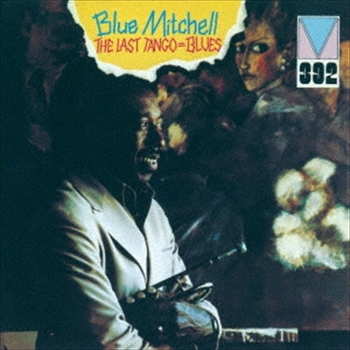 Blue Mitchell - The Last Tango=Blues - Japan CD Limited Edition