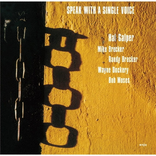Hal Galper - Speak With A Single Voice - Japan CD Limited Edition