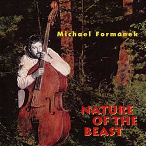 Michael Formanek - Nature of the Beast - Japan CD Limited Edition