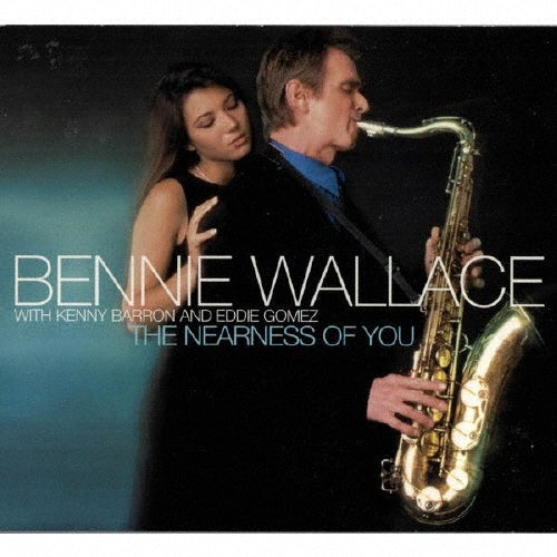 Bennie Wallace - The Nearness of You - Japan CD Limited Edition