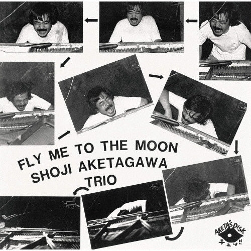 Shoji Aketagawa3 - Fly Me The Moon - Japan CD Limited Edition
