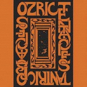 Ozric Tentacles - TANTRIC OBSTACLES - Japan CD Limited Edition