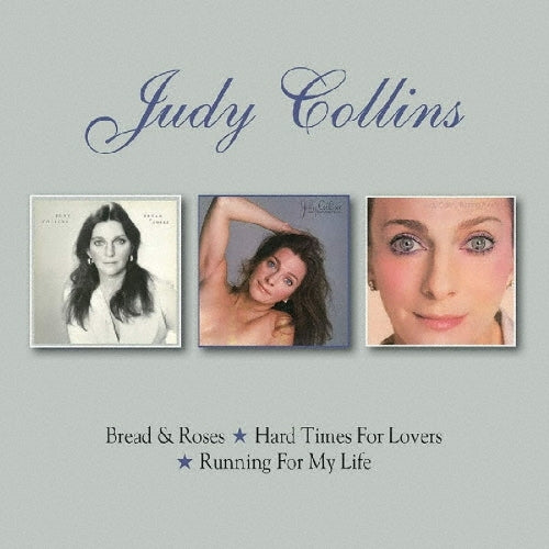 Judy Collins - Bread & Roses/Hard Times for Lovers/Running for My Life - Import 2 CD