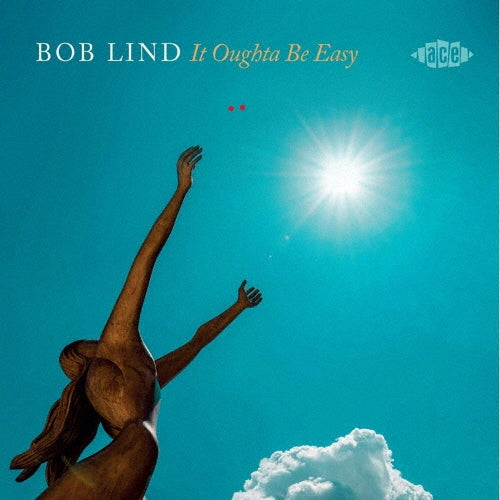 Bob Lind - It's Oughta Be Easy - Import CD