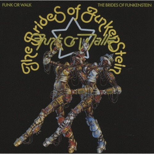 The Brides Of Funkenstein - Funk or Walk - Import CD