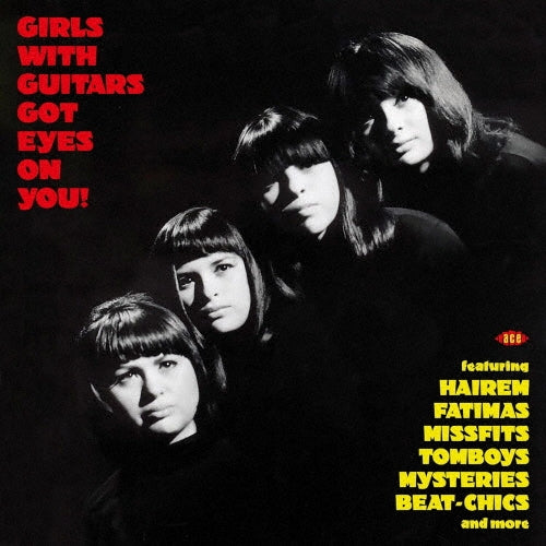 The Angels 、 The Fatimas 、 Debbie Williams & The Unwritten Law 、 The Mysteries 、 The Hairem 、 Chiyo & The Crescents 、 Joyce Harris & The Daylighters - Girls With Guitars Got Eyes On You! - Import Vinyl LP Record