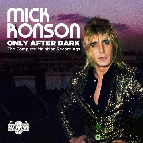 Mick Ronson - Only After Dark -The Complete Mainman Recordings - Import 4 CD Box set Bonus Track