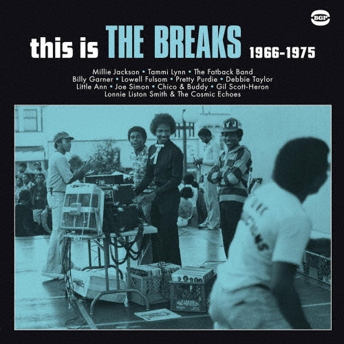 Millie Jackson 、 Tammi Lynn 、 The Fatback Band 、 Billy (Sugar Billy) Garner 、 Lowell Fulson 、 Pretty Purdie 、 Debbie Taylor - Dis is the Breaks - Import Vinyl LP Record