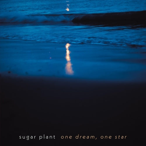 Sugar Plant - One Dream, One Star - Japan CD