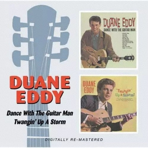 Duane Eddy - Dance with the Guitar Man/Twanging Up a Storm - Import CD