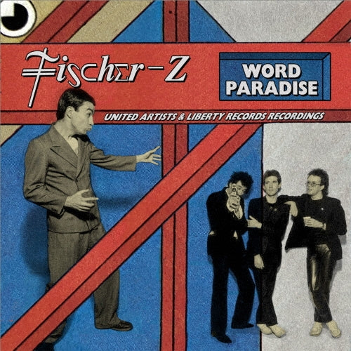 Fischer-Z - Word Paradise - The United Artists Records & Liberty Recordings 3CD Deluxe Digipak - Japan 3 CD