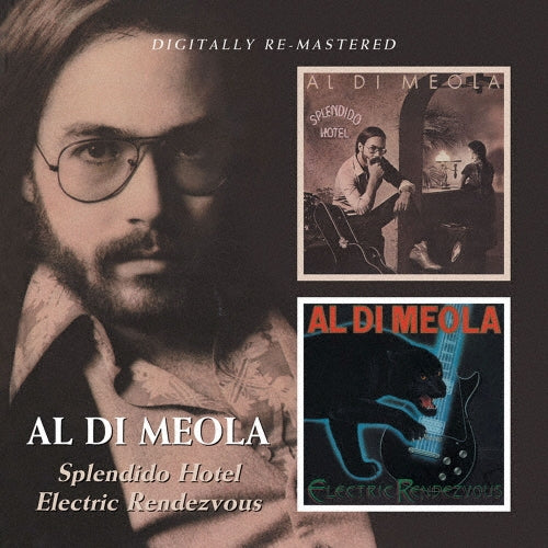Al Di Meola - Splendid Hotel / Electric Rendezvous - Import 2 CD