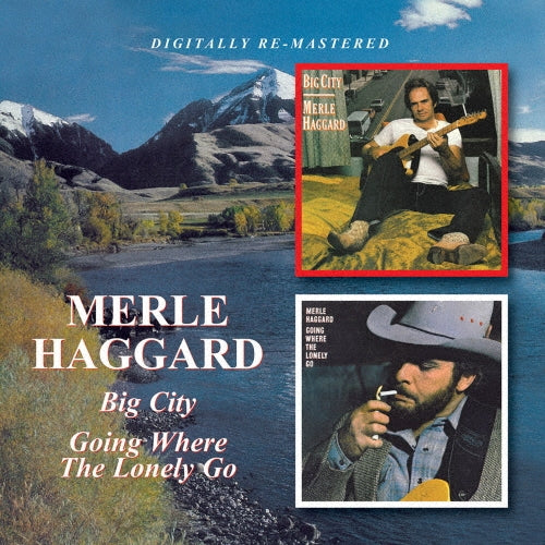 Merle Haggard - Big City / Going Where the Lonely Go - Import CD