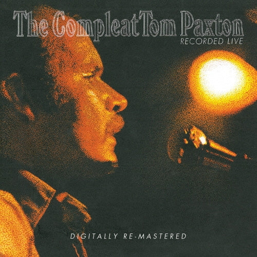Tom Paxton - The Complete Tom Paxton Recorded Live - Import 2 CD