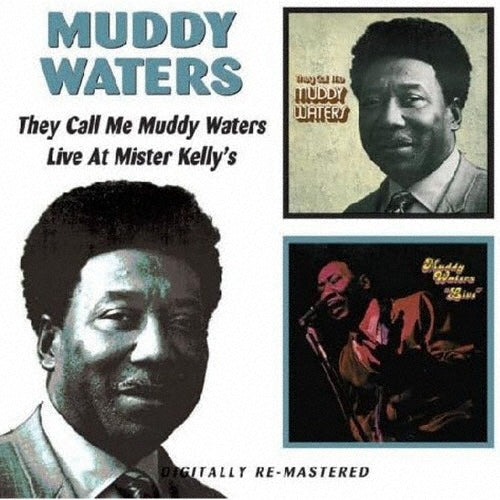 Muddy Waters - They Call Me Muddy Waters / Live at Mr. Kelly's - Import CD