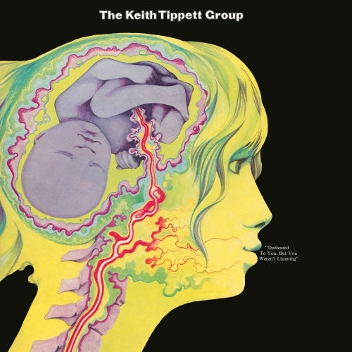 The Keith Tippett Group - Dedicated to You, But You Weren't Listening - Import Vinyl LP Recurd