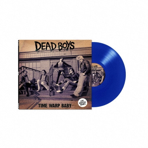 Dead Boys - Time Warp Baby - Import Blue Color Vinyl LP Recurd