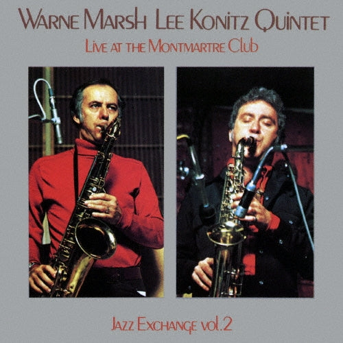 Warne Marsh-Lee Konitz Quintet - Jazz Exchange Vol. 2 - Japan CD
