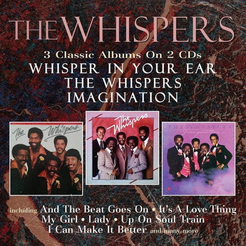 The Whispers - Whisper In Your Ear / The Whispers / Imagination - Import 2 CD