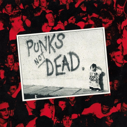 The Exploited - Punks Not Dead - Import LP Record
