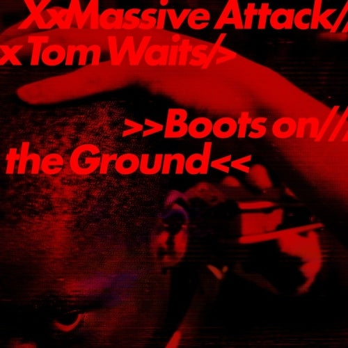 Massive Attack 、 Tom Waits - Boots on the Ground - Import Ecosonic Color Vinyl 12 inch Recurd Limited Edition