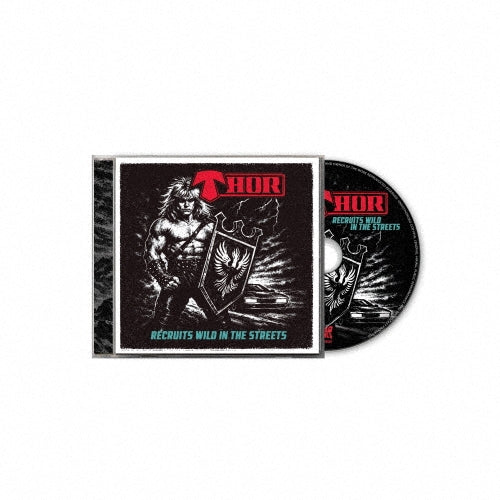 Thor - Recruits Wild In The Streets - Import CD