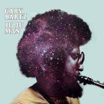 Gary Bartz - Ju Ju Man - Japan CD