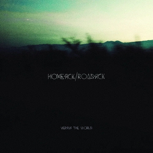 Versus The World - Homesick/Roadsick - Import Vinyl LP Record