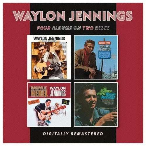 Waylon Jennings - Folk-Country/Leavin`town/Nashville Rebel/Love Of The Common People - Import 2 CD