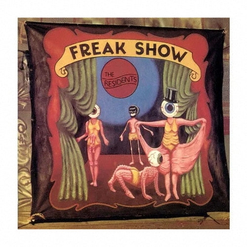 The Residents - Freak Show - Import 3 CD