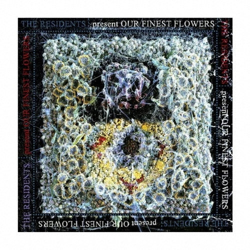 The Residents - Our Finest Flowers - Import Vinyl LP Record