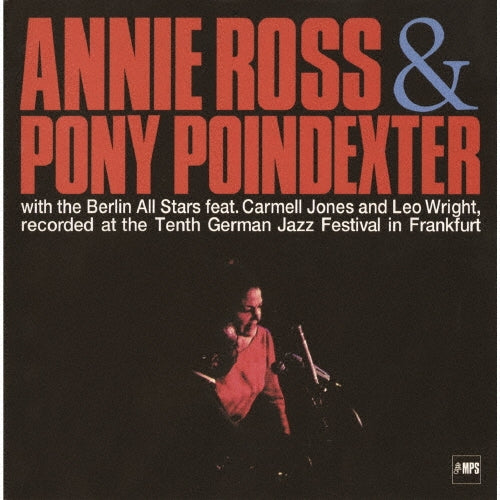 Annie Ross, Pony Poindexter - Recorded At The Tenth German Jazz Festival In Frankfurt - Japan CD