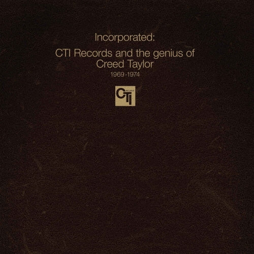 Various Artists - Incorporated! Cti Records And The Genius Of Creed Taylor - Import CD