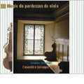 Toshiko Shishido - The Lost Instrument, Pardessus de Viole - A Fusion of Tastes - Import CD