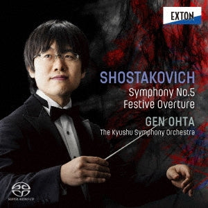 Gen Ohta、The Kyushu Symphony Orchestra:Shostakovich, Dmitri (1906-1975) - Shostakovich, Dmitri (1906-1975):Symphony No.5, Festive Overture - Japan SACD Hybrid