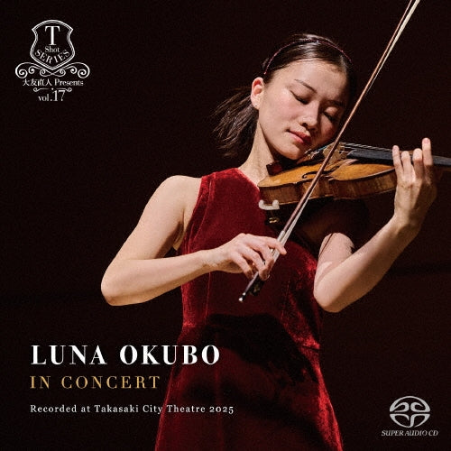 Luna Okubo - IN CONCERT Recorded at Takasaki City Theatre 2025 - Japan SACD Hybrid+DVD Limited Edition
