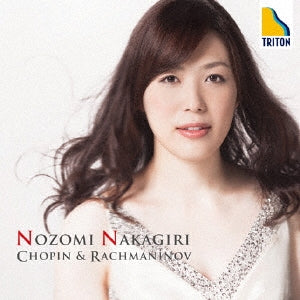 Nozomi Nakagiri - Chopin: 24 Preludes. Rachmaninov: Variations on a Theme of Chopin. Lilacs - Japan CD