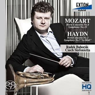 Radek Baborak & Baborak Ensemble - Mozart: Horn Concerto No.4, Symphony No.25; Haydn: Horn Concerto No.2, Symphony No.7 "Le midi" - Japan Direct-Cut SACD SACD Hybrid Limited Edition