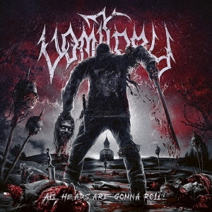 Vomitory - All Heads Are Gonna Roll - Japan CD Bonus Track