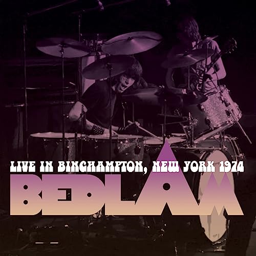 Bedlam - Live In Binghampton. New York 1974 - Japan CD
