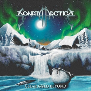 Sonata Arctica - Clear Cold Beyond - Japan CD Bonus Track