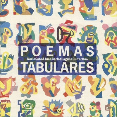 Yoshikawa Masumi, Juan Carlos Laguna - Poemas Tabulares - Norio Sato & Juan Carlos Laguna Guitar Duo - Japan CD