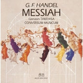 Genzo Takehisa, Conversum Musicum - Handel: Messiah [Savior] - Japan 2 CD