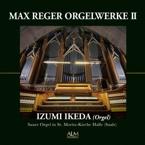 Izumi Koike - Reger, Max :Organ Works Vol.2 - Japan CD