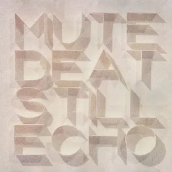 Mute Beat - Still Echo - Japan CD