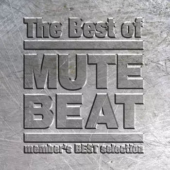 Mute Beat - Best Of Mute Beat - Japan CD