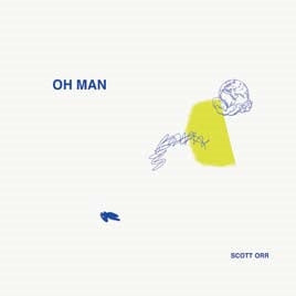 Scott Orr - Oh Man - Japan CD