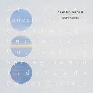 Tobias Wilden - Path To Open Air 2 - Japan CD